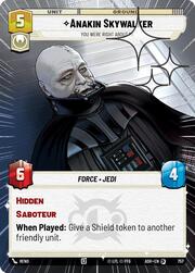 Anakin Skywalker - You Were Right About Me