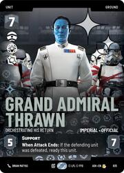 Grand Admiral Thrawn - Orchestrating His Return