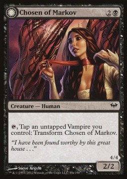 Chosen of Markov // Markov's Servant