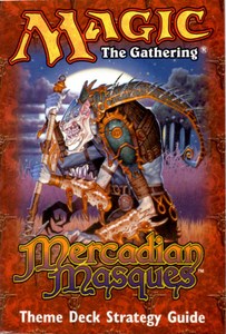 Mercadian Masques: Player's Guide