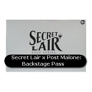Secret Lair x Post Malone | Backstage Pass