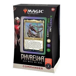 Commander: Phyrexia All Will Be One | "Corrupting Influence" Commander Deck