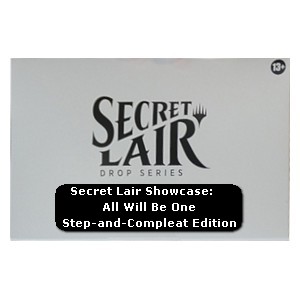 Secret Lair Showcase: All Will Be One Step-and-Compleat Edition