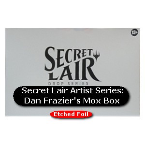 Secret Lair Drop Series: Dan Frazier's Mox Box