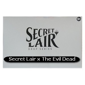 Secret Lair x The Evil Dead