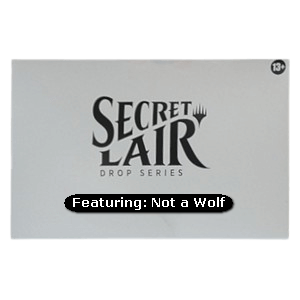 Secret Lair Drop Series: Featuring | Not a Wolf