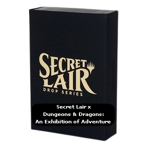 Secret Lair x Dungeons & Dragons: An Exhibition of Adventure