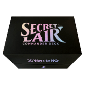 Secret Lair Commander Deck: 20 Ways to Win
