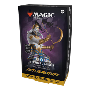Commander: Aetherdrift | "Eternal Might" Commander Deck