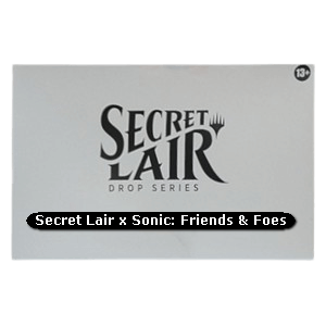 Secret Lair x Sonic: Friends & Foes