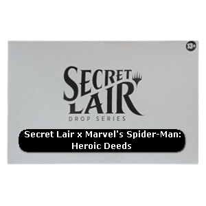 Secret Lair x Marvel's Spider-Man | Heroic Deeds