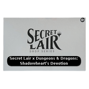 Secret Lair x Dungeons & Dragons® | Shadowheart's Devotion