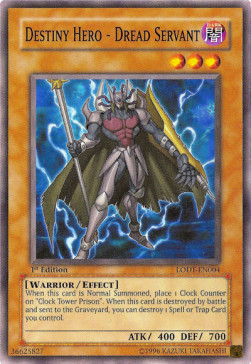 Destiny Hero - Dread Servant