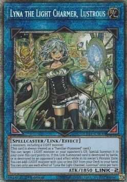 Lyna the Light Charmer, Lustrous