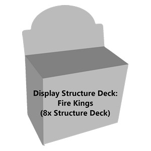 Structure Deck: Fire Kings Display