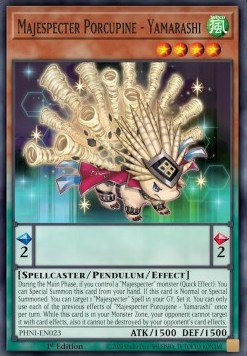 Majespecter Porcupine - Yamarashi