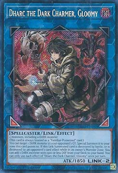 Dharc the Dark Charmer, Gloomy