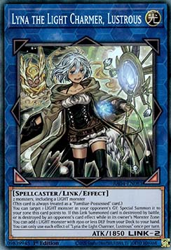 Lyna the Light Charmer, Lustrous