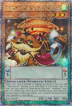 Majespecter Raccoon - Bunbuku