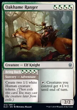 Oakhame Ranger // Bring Back