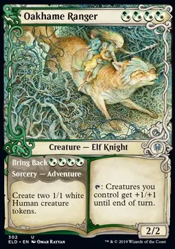 Oakhame Ranger // Bring Back