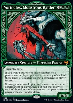 Vorinclex, Monstrous Raider