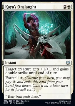 Kaya's Onslaught