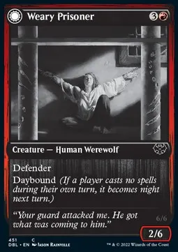 Weary Prisoner // Wrathful Jailbreaker