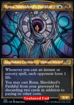 Rona, Sheoldred's Faithful