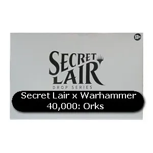 Secret Lair x Warhammer 40,000 | Orks