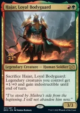 Hajar, Loyal Bodyguard