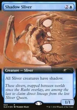 Shadow Sliver