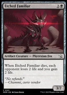 Etched Familiar