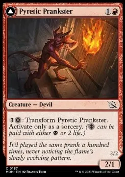 Pyretic Prankster // Glistening Goremonger