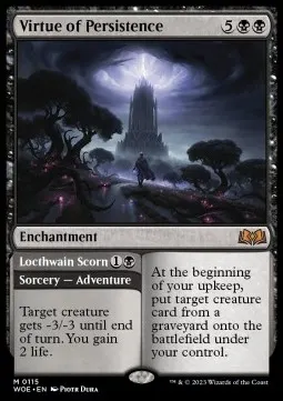Virtue of Persistence // Locthwain Scorn