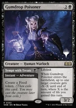 Gumdrop Poisoner // Tempt with Treats