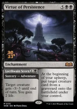 Virtue of Persistence // Locthwain Scorn