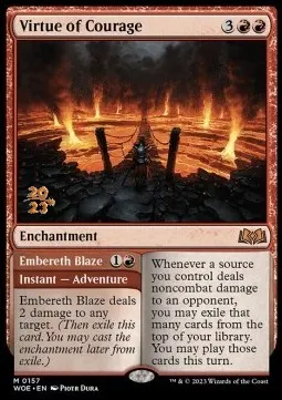 Virtue of Courage // Embereth Blaze