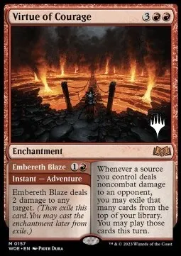 Virtue of Courage // Embereth Blaze