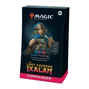 Commander: The Lost Caverns of Ixalan | "Ahoy Mateys" Commander Deck