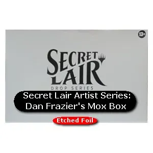 Secret Lair Drop Series: Dan Frazier's Mox Box