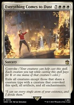Everything Comes to Dust