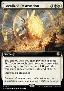 Localized Destruction
