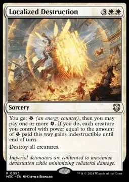 Localized Destruction