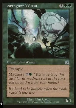 Arrogant Wurm