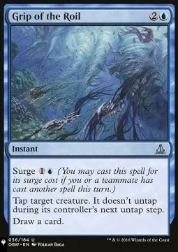 Grip of the Roil