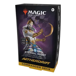 Commander: Aetherdrift | "Eternal Might" Commander Deck