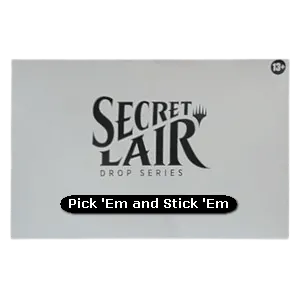 Secret Lair Drop Series: Pick 'Em and Stick 'Em