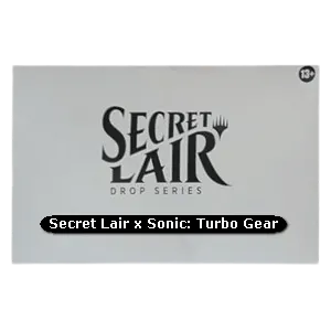 Secret Lair x Sonic: Turbo Gear