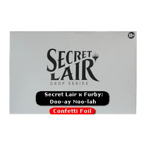 Secret Lair x Furby: Doo-ay Noo-lah